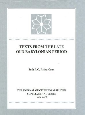 bokomslag Texts from the Late Old Babylonian Period