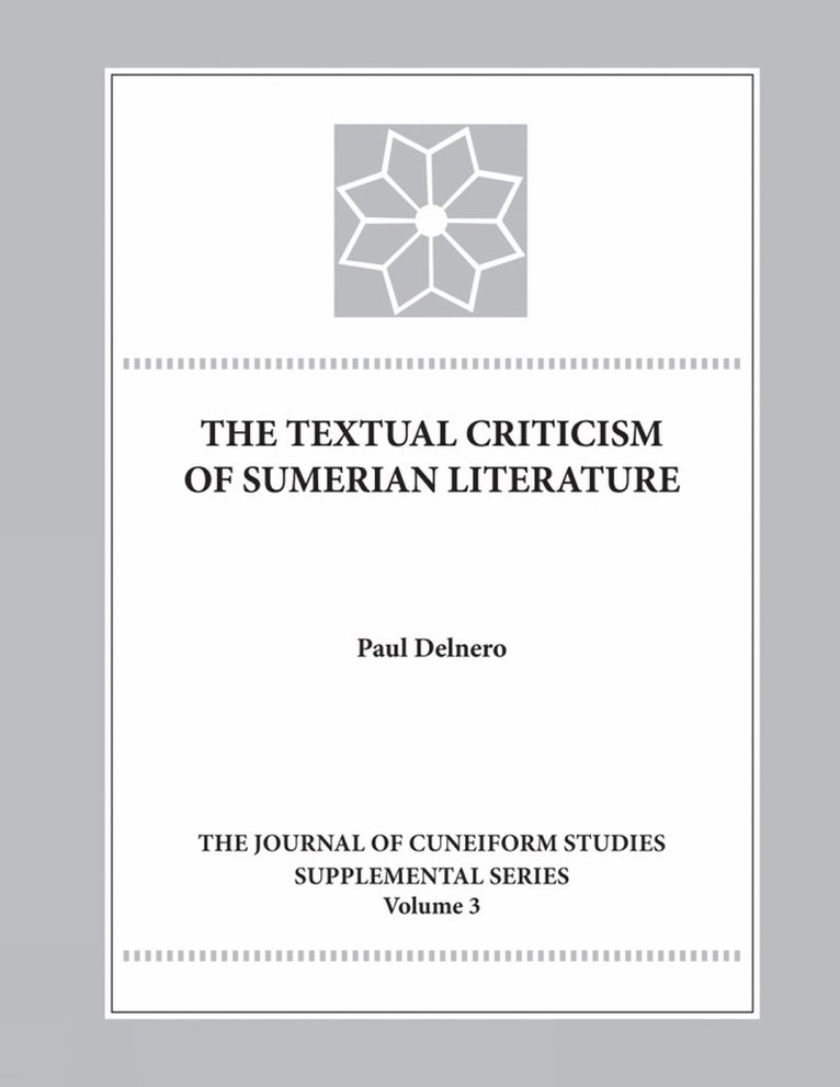 The Textual Criticism of Sumerian Literature 1