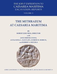 bokomslag The Mithraeum at Caesarea Maritima