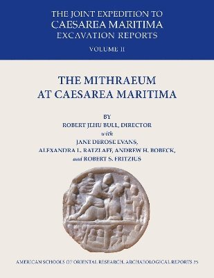 bokomslag The Mithraeum at Caesarea Maritima