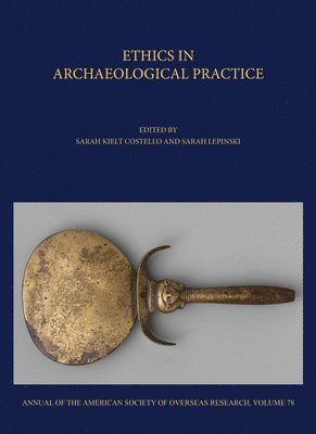 bokomslag Ethics in Archaeological Practice