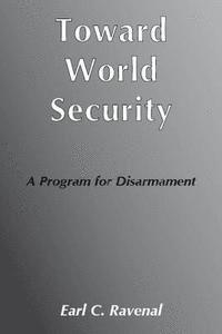 bokomslag Toward World Security