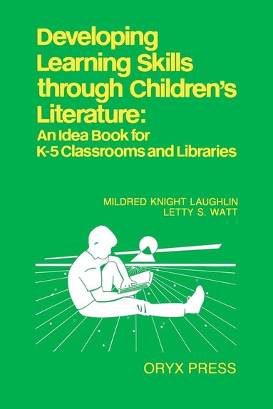 bokomslag Developing Learning Skills through Children's Literature
