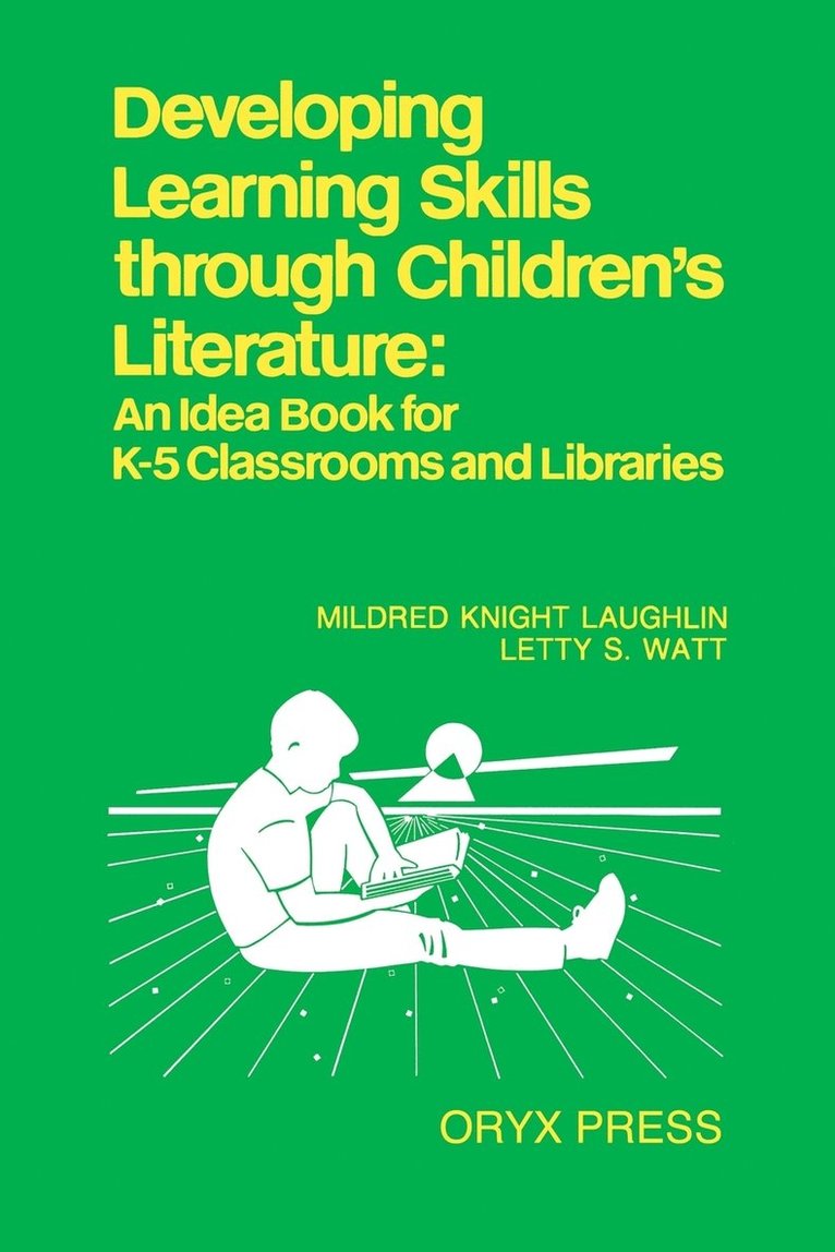 Developing Learning Skills through Children's Literature 1