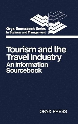 Peter M. Enggass, Unknown - Tourism and the Travel Industry, Inbunden