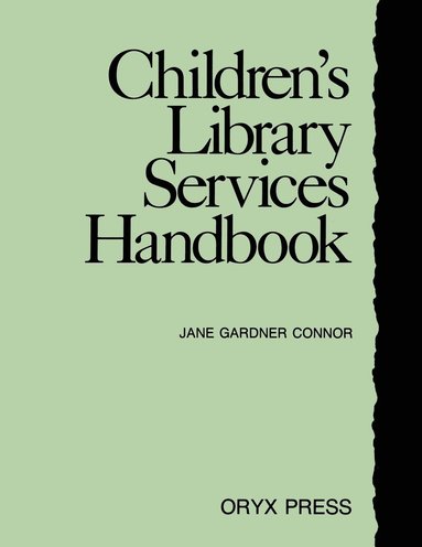 bokomslag Children's Library Services Handbook