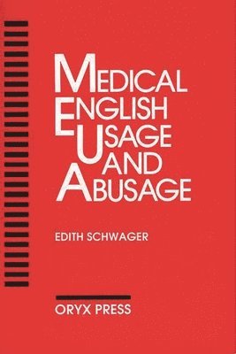 bokomslag Medical English Usage And Abusage