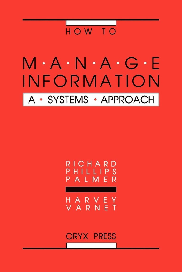 How to Manage Information 1