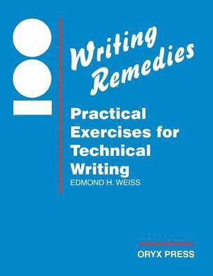 Edmond H. Weiss - 100 Writing Remedies, Häftad