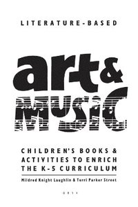 bokomslag Literature-Based Art & Music