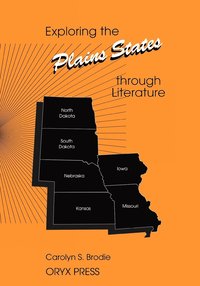 bokomslag Exploring the Plains States through Literature