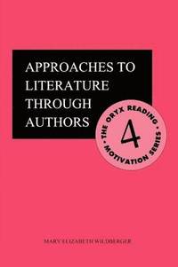 bokomslag Approaches to Literature through Authors