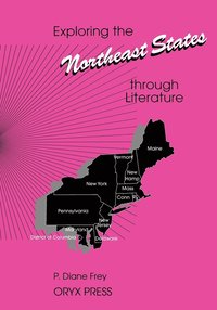 bokomslag Exploring the Northeast States through Literature