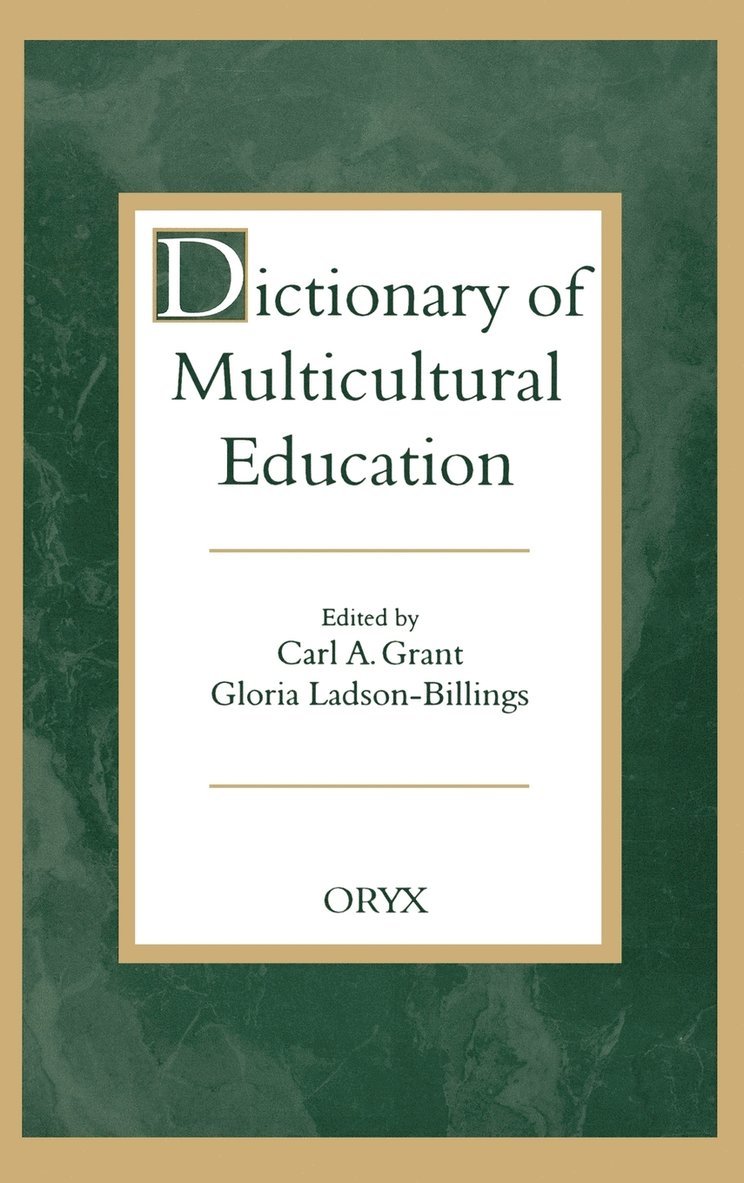 Dictionary of Multicultural Education 1