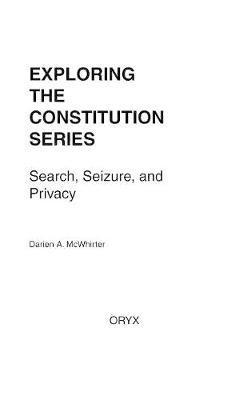 Search, Seizure, and Privacy 1