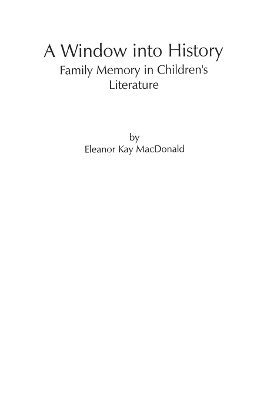 Eleanor MacDonald - Window into History, Häftad