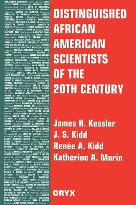 bokomslag Distinguished African American Scientists of the 20th Century