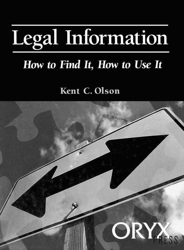 Kent Olson, Kent Clson - Legal Information, Inbunden