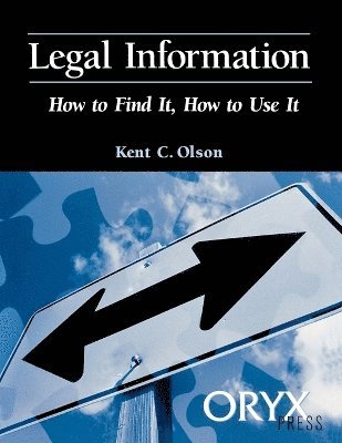 Kent Olson - Legal Information, Häftad