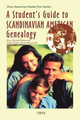bokomslag Student's Guide to Scandinavian American Genealogy