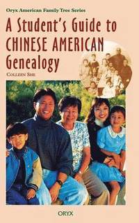 bokomslag Student's Guide to Chinese American Genealogy