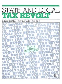 bokomslag State and Local Tax Revolt