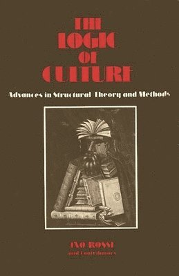 Ino Rossi - Logic of Culture, Inbunden