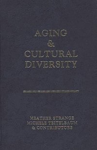 bokomslag Aging and Cultural Diversity