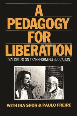 A Pedagogy for Liberation 1