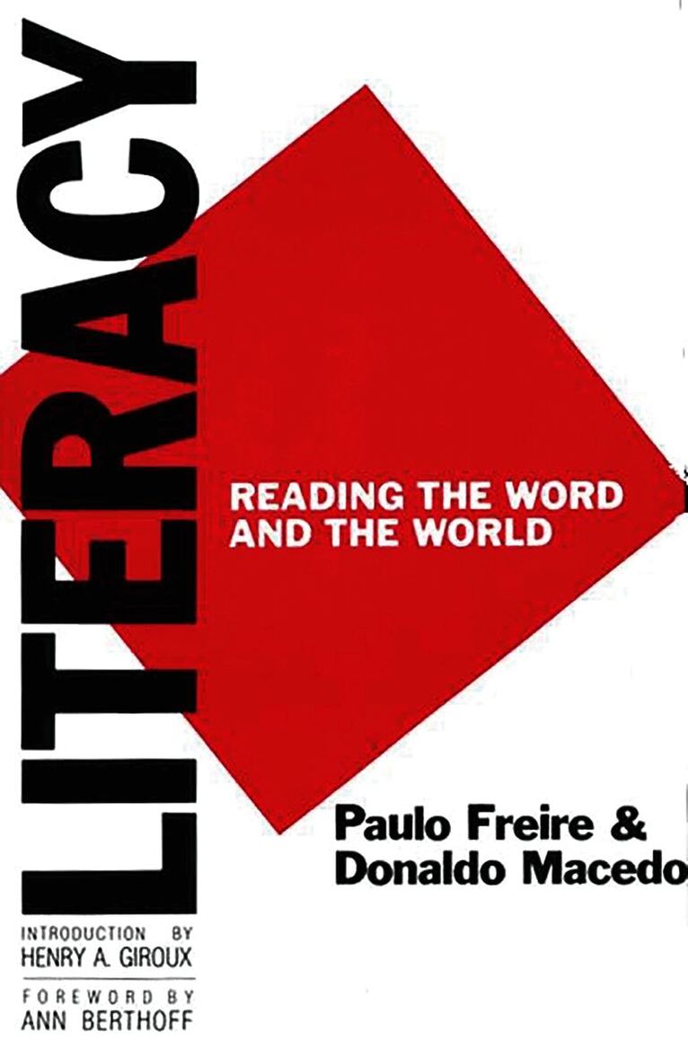 Donaldo Macedo - Literacy, Inbunden