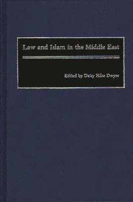 bokomslag Law and Islam in the Middle East