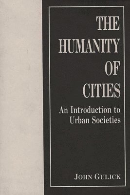 bokomslag Humanity of Cities