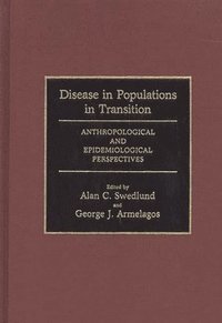 bokomslag Disease in Populations in Transition