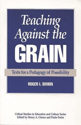 Teaching Against the Grain 1