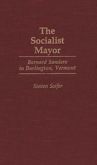 bokomslag The Socialist Mayor