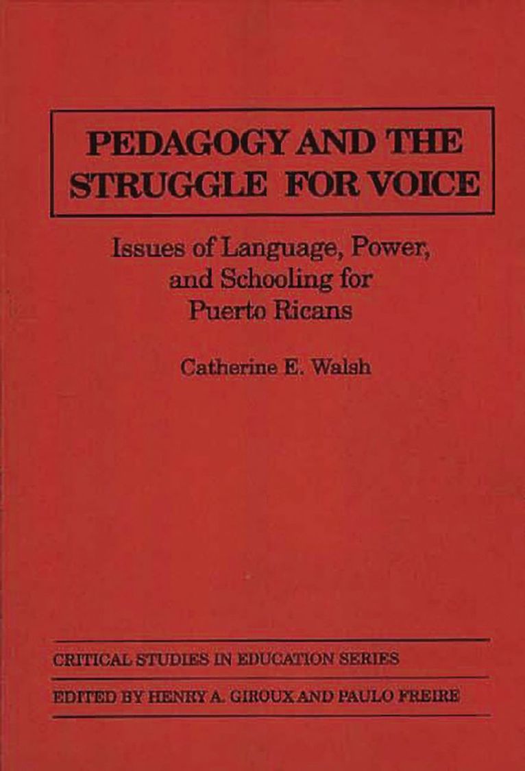 Pedagogy and the Struggle for Voice