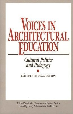bokomslag Voices in Architectural Education