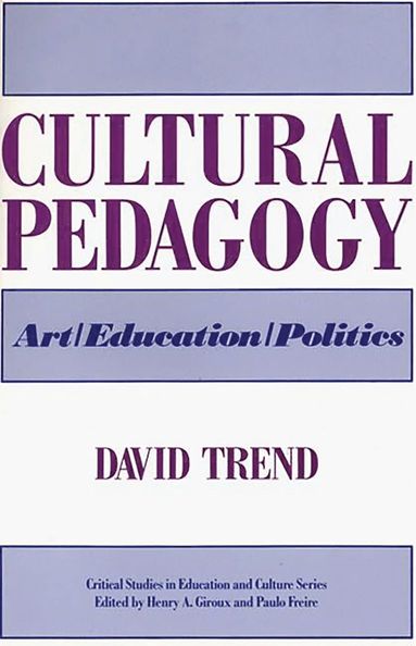 David Trend - Cultural Pedagogy, Häftad
