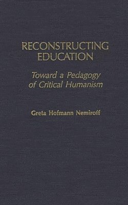 Reconstructing Education 1