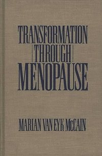 bokomslag Transformation Through Menopause