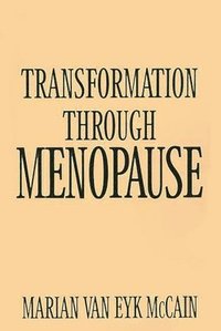 bokomslag Transformation Through Menopause