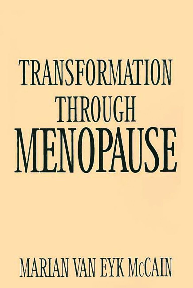 Transformation Through Menopause
