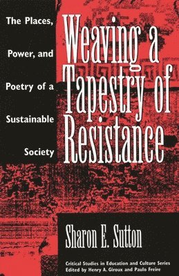 Weaving a Tapestry of Resistance 1