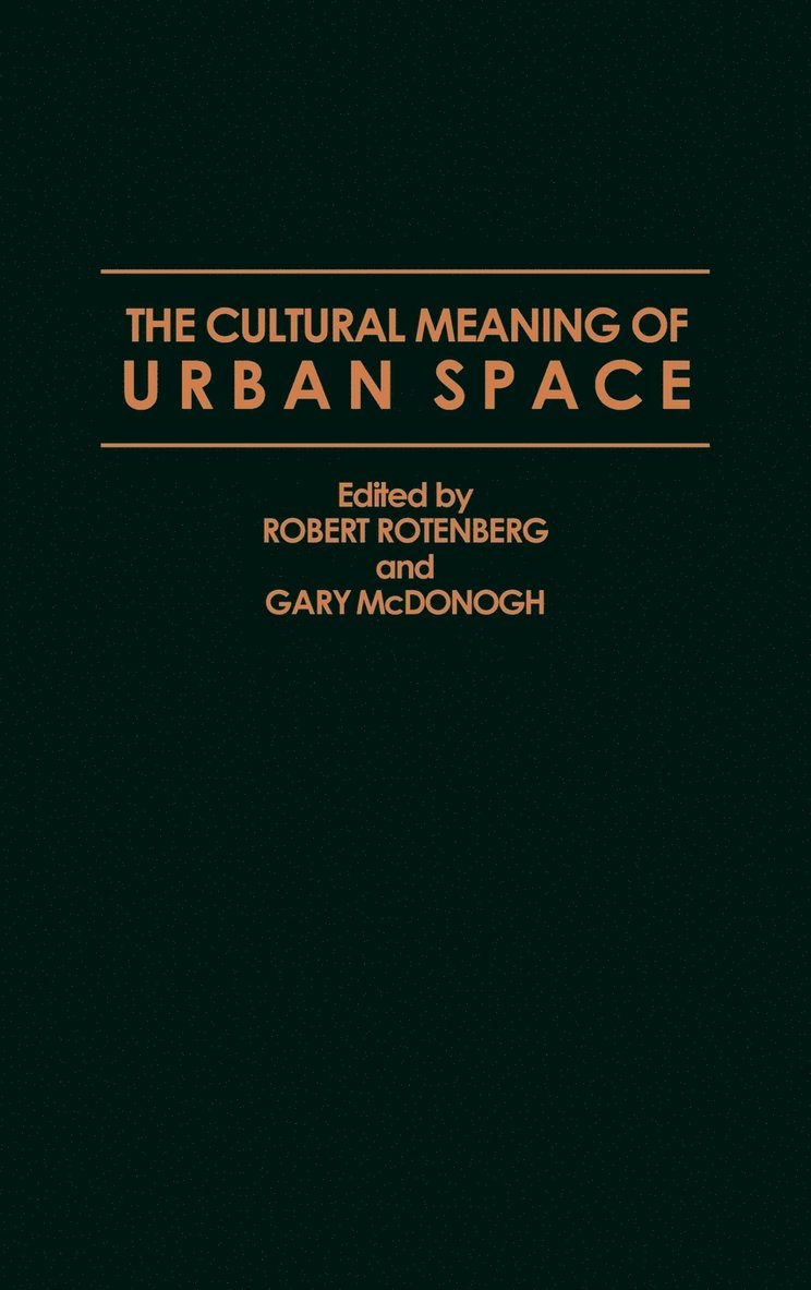 Cultural Meaning of Urban Space