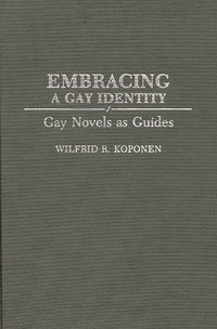 bokomslag Embracing a Gay Identity