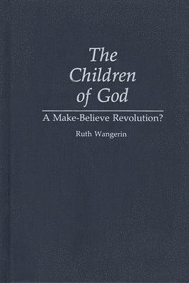 Ruth Wangerin - Children of God, Inbunden