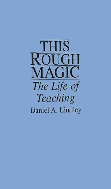 Daniel Lindley - This Rough Magic, Häftad