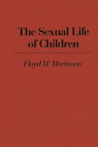 bokomslag Sexual Life of Children