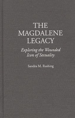 bokomslag The Magdalene Legacy