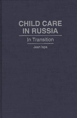 Child Care in Russia 1